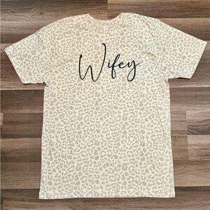 Wifey Cheetah Leopard Shirt